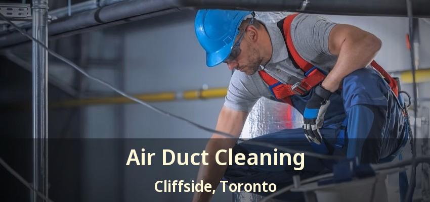 Air Duct Cleaning Cliffside, Toronto - ON