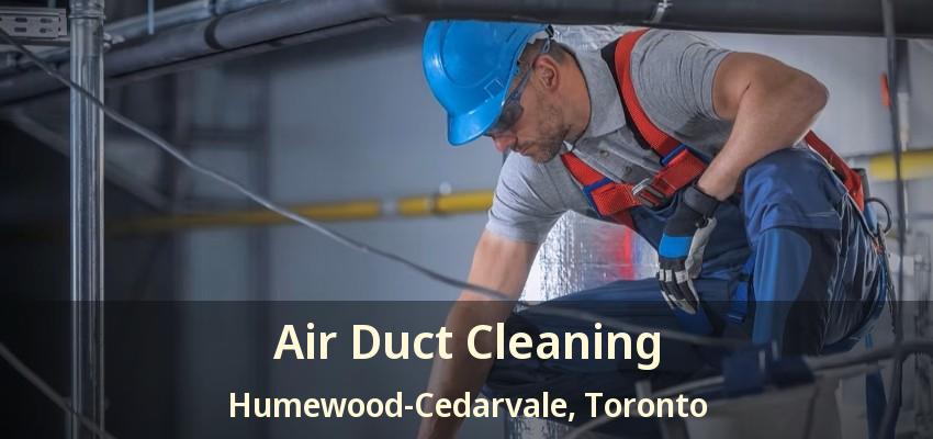 Air Duct Cleaning Humewood-Cedarvale, Toronto - ON