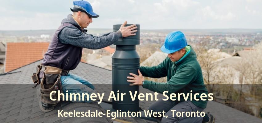 Chimney Air Vent Services Keelesdale-Eglinton West, Toronto - ON
