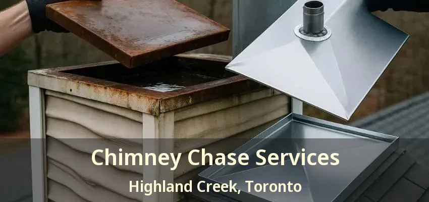 Chimney Chase Services Highland Creek, Toronto - ON