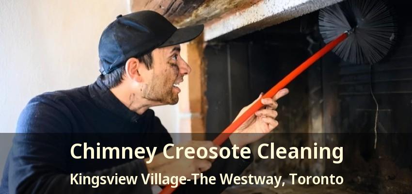 Chimney Creosote Cleaning Kingsview Village-The Westway, Toronto - ON