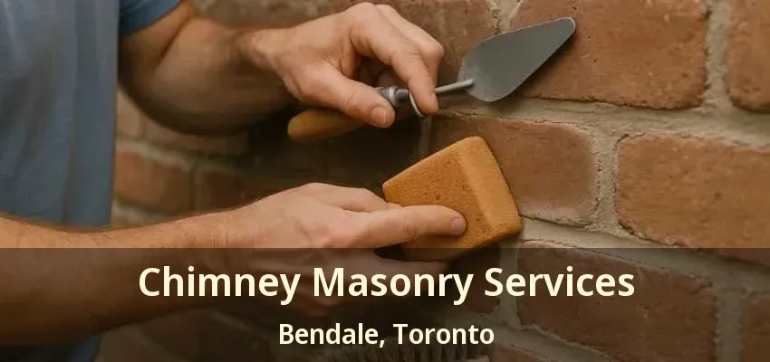 Chimney Masonry Services Bendale, Toronto - ON