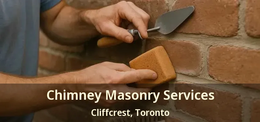 Chimney Masonry Services Cliffcrest, Toronto - ON