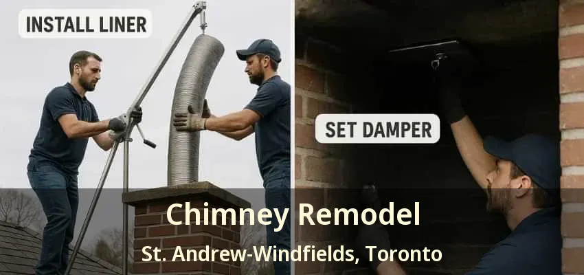 Chimney Remodel St. Andrew-Windfields, Toronto - ON