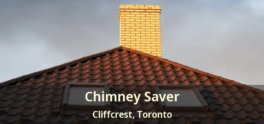 Chimney Saver Cliffcrest, Toronto - ON