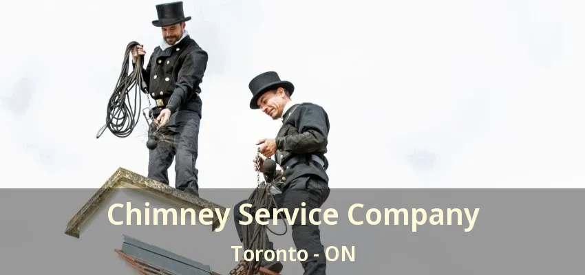 Chimney Service Company Toronto - ON