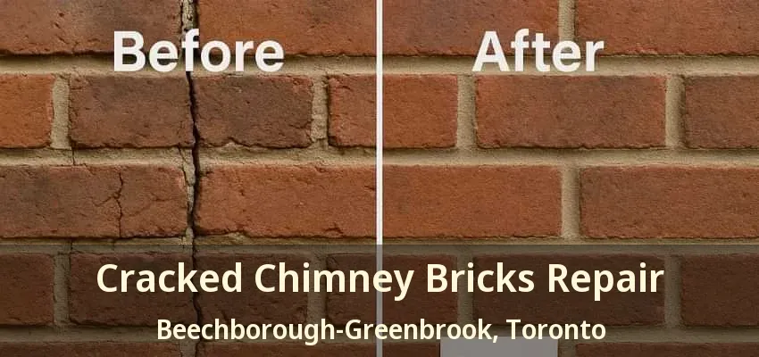 Cracked Chimney Bricks Repair Beechborough-Greenbrook, Toronto - ON