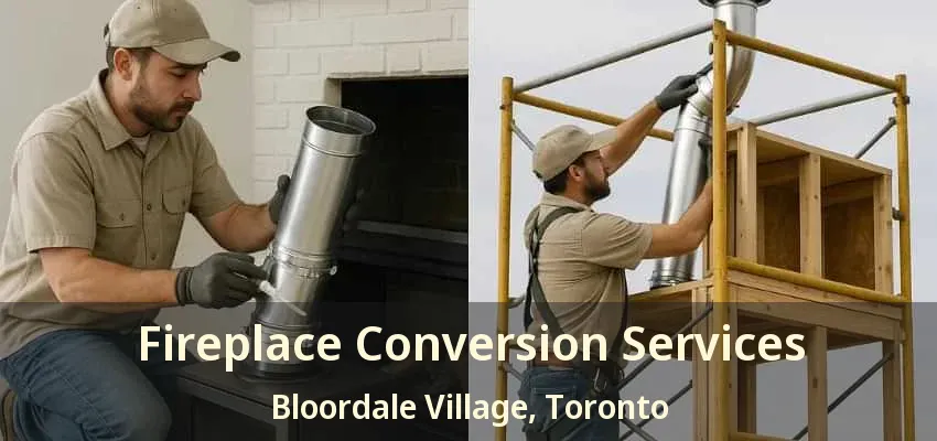 Fireplace Conversion Services Bloordale Village, Toronto - ON