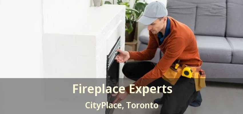Fireplace Experts CityPlace, Toronto - ON