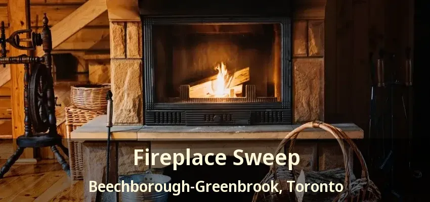 Fireplace Sweep Beechborough-Greenbrook, Toronto - ON