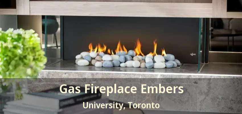Gas Fireplace Embers University, Toronto - ON