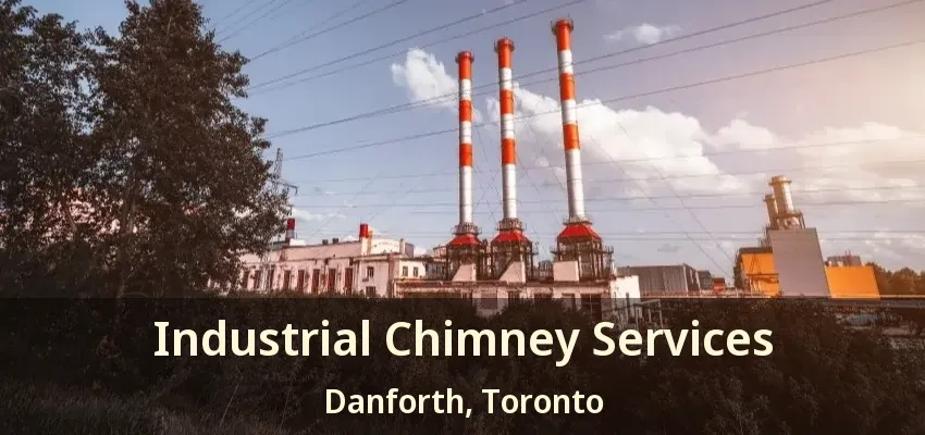 Industrial Chimney Services Danforth, Toronto - ON