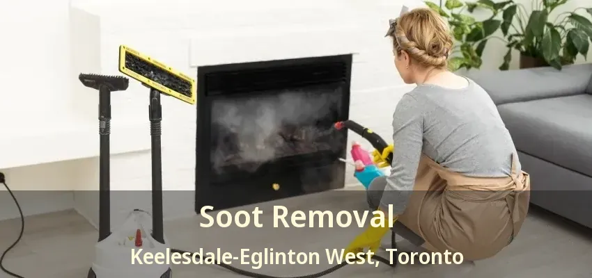 Soot Removal Keelesdale-Eglinton West, Toronto - ON